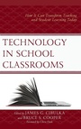 Cover: Technology in School Classrooms - Rowman & Littlefield Publishers