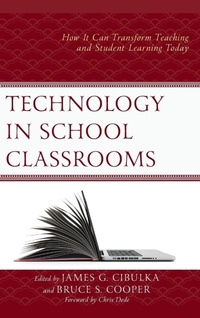 Enlarge image Cover: Technology in School Classrooms - Rowman & Littlefield Publishers