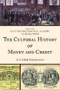 Enlarge image Cover: The Cultural History of Money and Credit - Lexington Books