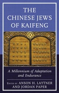 Cover: The Chinese Jews of Kaifeng - Lexington Books