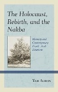 Cover: The Holocaust, Rebirth, and the Nakba - Lexington Books