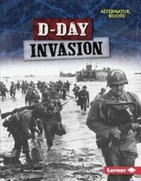 Enlarge image Cover: D-Day Invasion - Lerner Publications Co ,U.S.