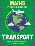 Cover: Maths Problem Solving: Transport - Wayland