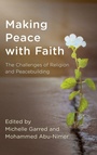 Cover: Making Peace with Faith - Rowman & Littlefield Publishers