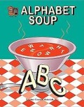 Cover: Alphabet Soup - TEACHER CREATED RESOURCES