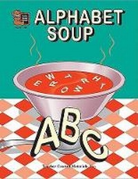 Enlarge image Cover: Alphabet Soup - TEACHER CREATED RESOURCES