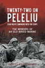 Cover: Twenty-Two on Peleliu - Casemate
