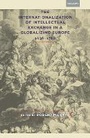 Cover: The Internationalization of Intellectual Exchange in a Globalizing Europe, 1636-1780 - Bucknell University Press,U.S.