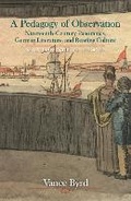 Cover: A Pedagogy of Observation - Bucknell University Press,U.S.