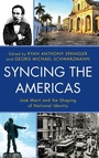 Cover: Syncing the Americas - Bucknell University Press,U.S.
