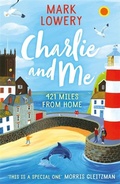 Cover: Charlie and Me - Piccadilly Press