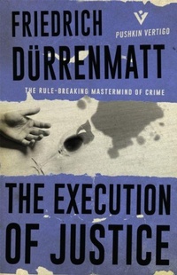 Enlarge image Cover: The Execution of Justice - Pushkin Vertigo