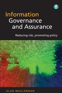 Abbildung von: Information Governance and Assurance - Facet Publishing