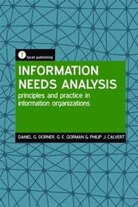 Abbildung von: Information Needs Analysis - Facet Publishing