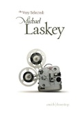Cover: Very Selected: Michael Laskey - Smith|Doorstop Books