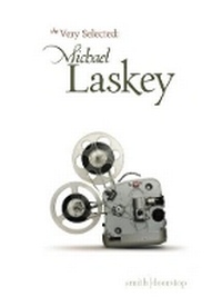 Enlarge image Cover: Very Selected: Michael Laskey - Smith|Doorstop Books