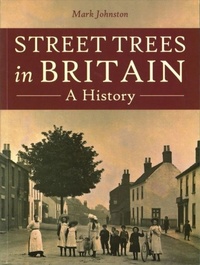 Abbildung von: Street Trees in Britain - Oxbow Books
