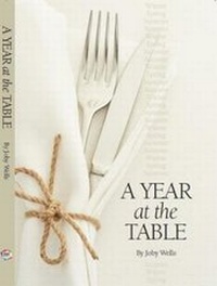 Enlarge image Cover: A Year at the Table 2017 - Regional Magazine Company