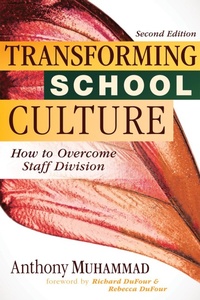 Enlarge image Cover: Transforming School Culture - Solution Tree Press