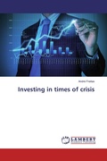 Cover: Investing in times of crisis - LAP Lambert Academic Publishing