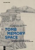 Cover: Tomb - Memory - Space - De Gruyter