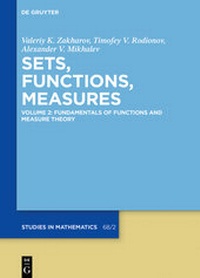 Abbildung von: Sets, Functions, Measures / Fundamentals of Functions and Measure Theory - De Gruyter