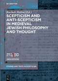 Cover: Scepticism and Anti-Scepticism in Medieval Jewish Philosophy and Thought - De Gruyter