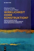 Cover: Wirklichkeit oder Konstruktion? - De Gruyter