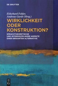 Cover: Wirklichkeit oder Konstruktion? - De Gruyter