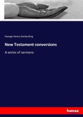 Cover: New Testament conversions - Hansebooks