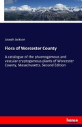 Cover: Flora of Worcester County - Hansebooks