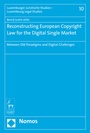 Cover: Reconstructing European Copyright Law for the Digital Single Market - Nomos