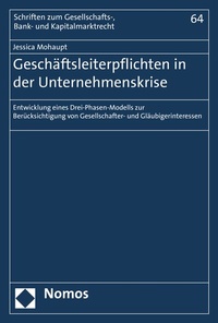 Abbildung von: Geschäftsleiterpflichten in der Unternehmenskrise - Nomos