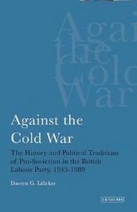 Enlarge image Cover: Against the Cold War - I.B. Tauris