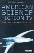 Cover: American Science Fiction TV - I.B. Tauris