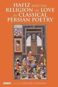 Cover: Hafiz and the Religion of Love in Classical Persian Poetry - I.B. Tauris