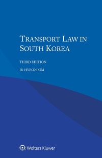 Abbildung von: Transport Law in South Korea - Kluwer Law International