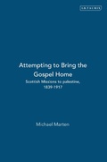 Cover: Attempting to Bring the Gospel Home - I.B. Tauris
