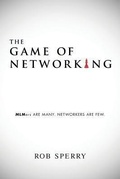 Cover: The Game of Networking - Rob Sperry