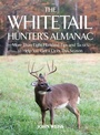 Cover: The Whitetail Hunter's Almanac - Skyhorse Publishing