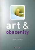 Cover: Art and Obscenity - I.B. Tauris