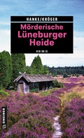 Cover: M&ouml;rderische L&uuml;neburger Heide - Gmeiner-Verlag