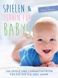 Cover: Spielen & Lernen f&uuml;r Babys - Shaker Media