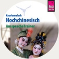 Cover: AusspracheTrainer Hochchinesisch (Audio-CD) - Reise Know-How Sound