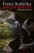 Cover: Kaltviertel - Bibliothek der Provinz