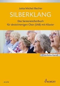 Abbildung von: Silberklang. Chorbuch - Schott Music