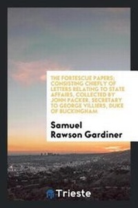 Enlarge image Cover: The Fortescue Papers - Trieste Publishing