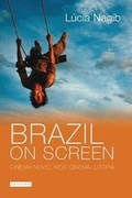 Cover: Brazil on Screen - I.B. Tauris