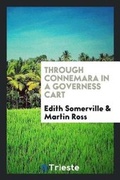 Cover: Through Connemara in a Governess Cart - Trieste Publishing