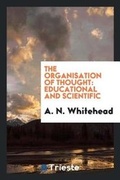 Cover: The Organisation of Thought - Trieste Publishing